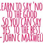 Say-no-150x150 Learn to Say the Perfect “No”